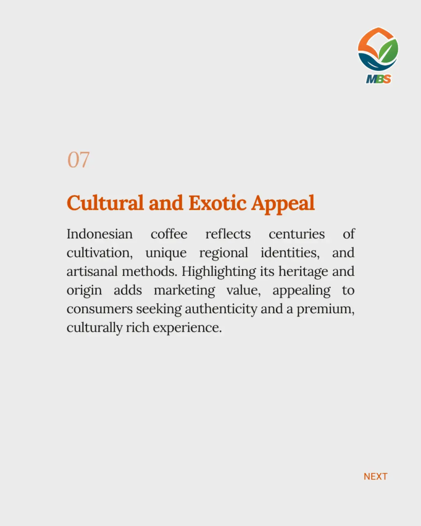 Cultural and exotic appeal